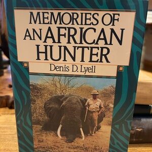 Memories of an African Hunter by Denis D. Lyell - Green and Black Cover